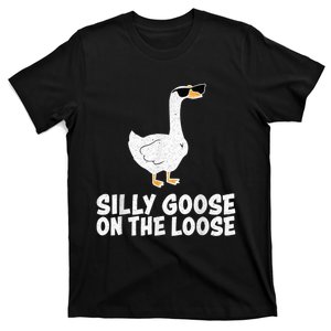 Funny Silly Goose On The Loose T-Shirt