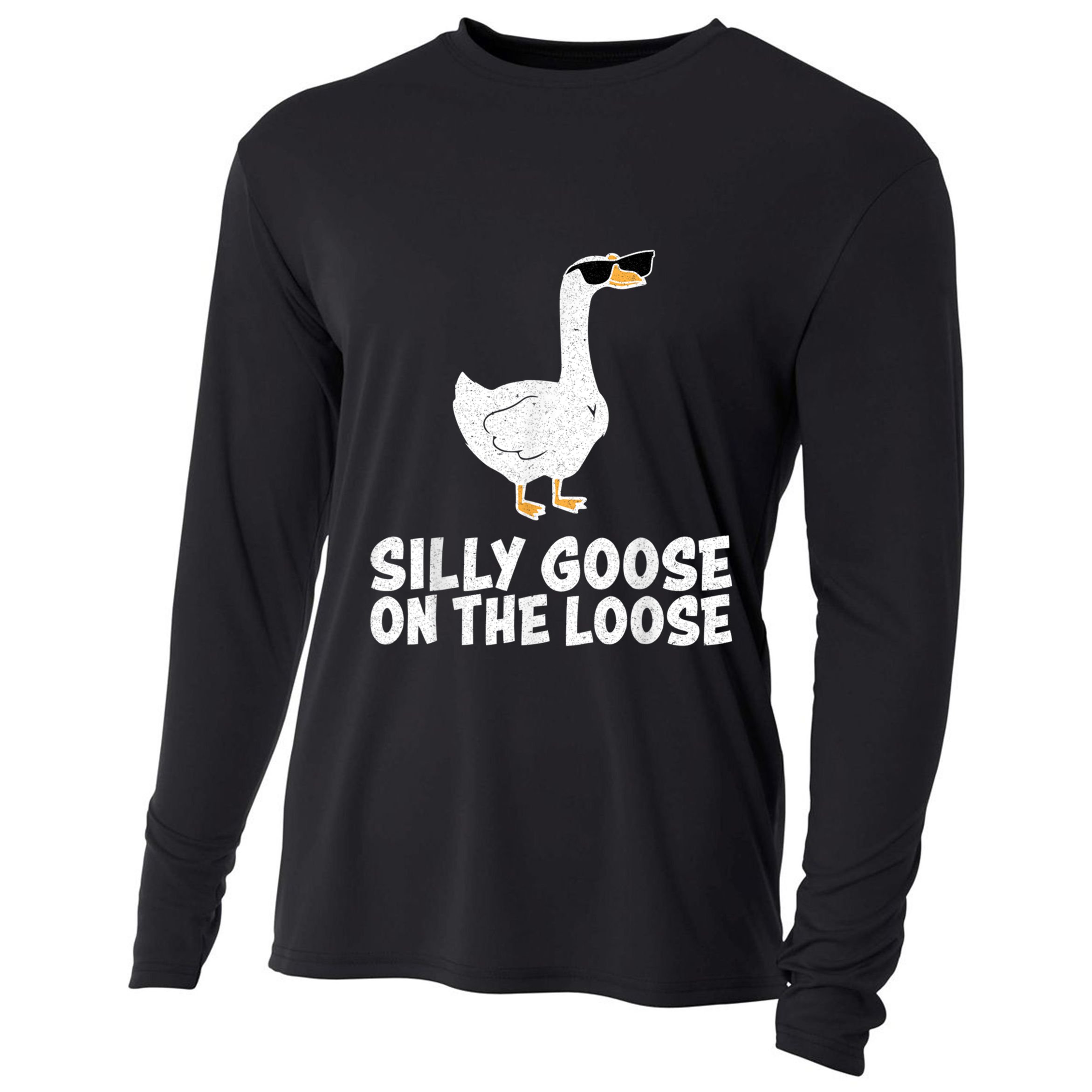 Funny Silly Goose On The Loose Cooling Performance Long Sleeve Crew