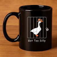 Funny Silly Goose Lover Mugshot Meme Got Too Silly 11oz C Handle Ceramic Mug