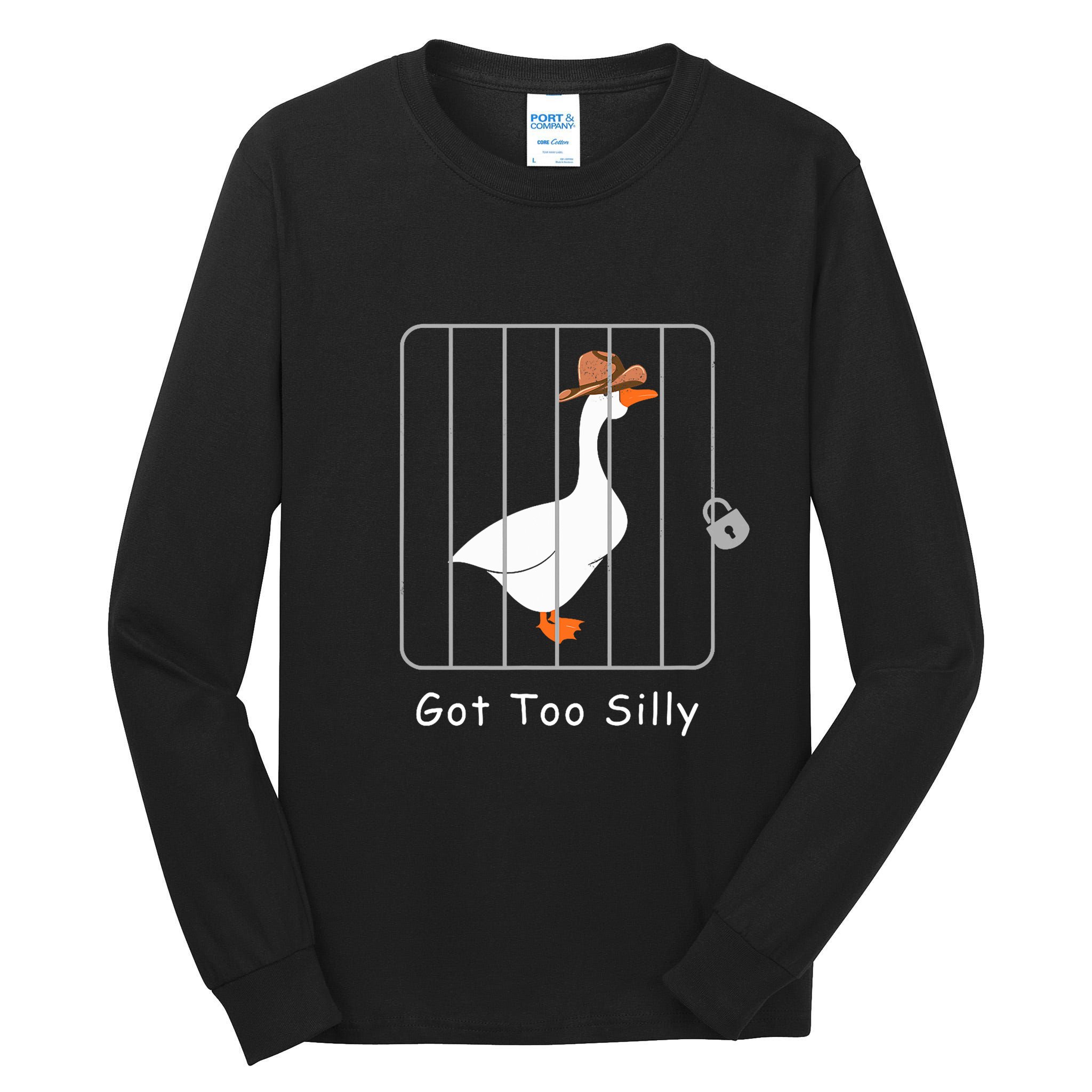 Funny Silly Goose Lover Mugshot Meme Got Too Silly Tall Long Sleeve T-Shirt