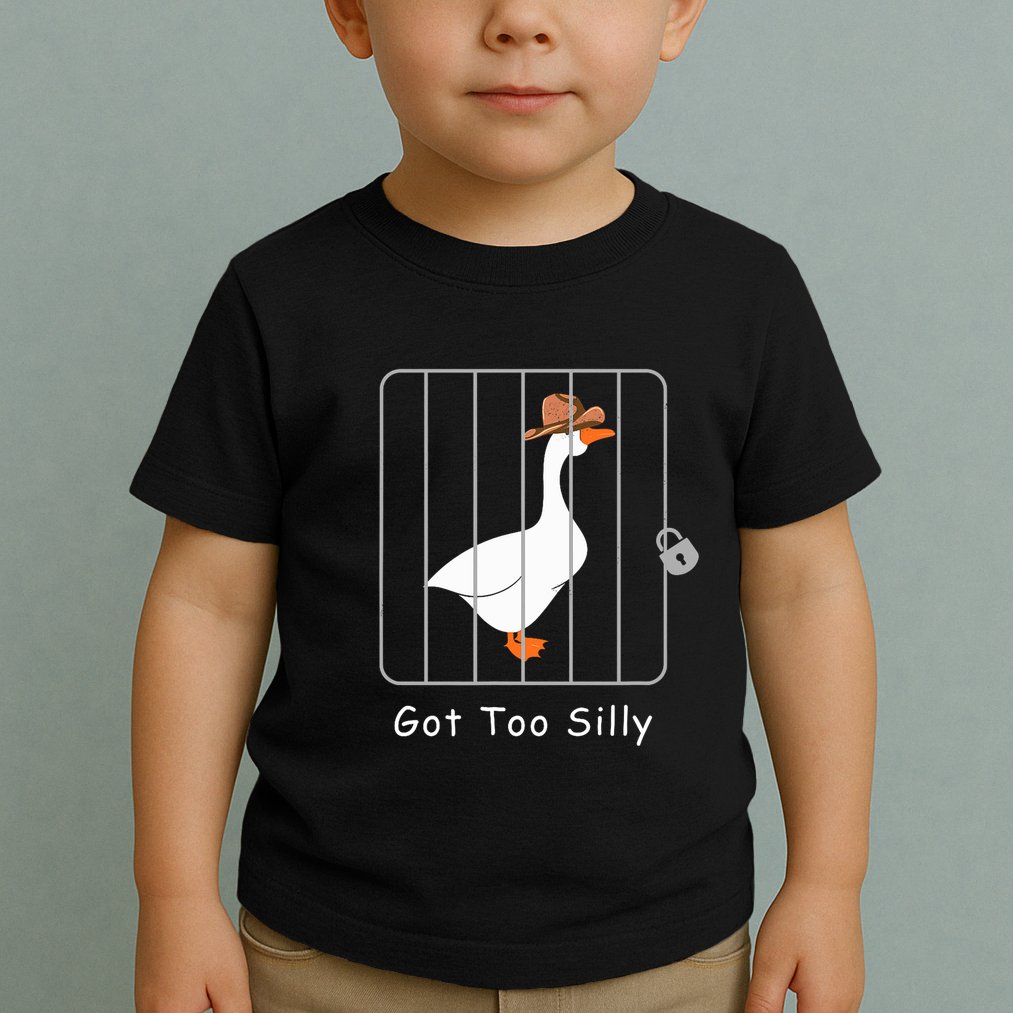 Funny Silly Goose Lover Mugshot Meme Got Too Silly Toddler T-Shirt