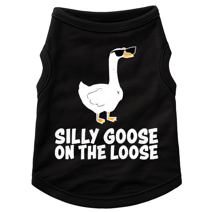 Funny Silly Goose On The Loose Doggie Tank