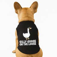 Funny Silly Goose On The Loose Doggie Tank