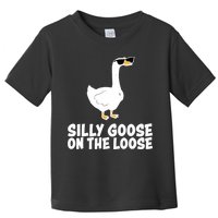 Funny Silly Goose On The Loose Toddler T-Shirt