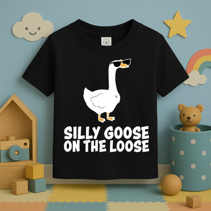 Funny Silly Goose On The Loose Toddler T-Shirt