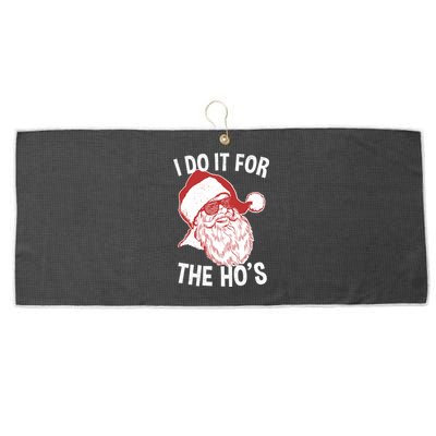 Funny Santa Gift Vintage Retro Santa I Do It For The HoS Cool Gift Large Microfiber Waffle Golf Towel