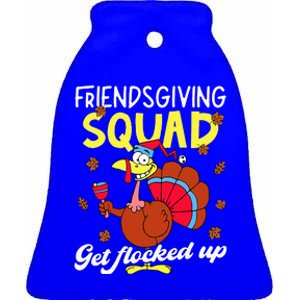 Friendsgiving Squad Get Flocked Up Matching Thanksgiving Ceramic Bell Ornament