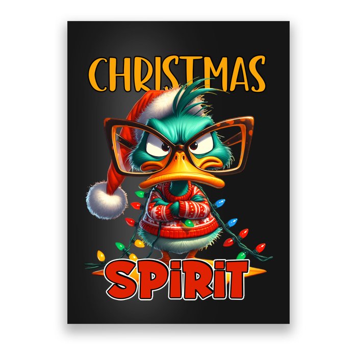 Funny Sarcastic Grumpy Duck Christmas Spirit Poster