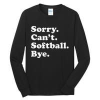 Funny Softball Gift For Men Women Tall Long Sleeve T-Shirt