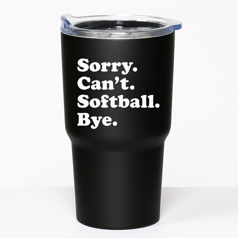 Funny Softball Gift For Men Women Tumbler