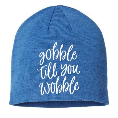 Fall Season Gobble Till You Wobble Adv007b Gift Sustainable Beanie