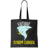 Future Storm Gift For Chaser Meteorologist Tote Bag