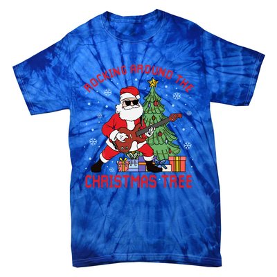 Funny Santa Guitar Players Rocking Around The Christmas Tree Meaningful Gift Tie-Dye T-Shirt