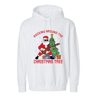 Funny Santa Guitar Players Rocking Around The Christmas Tree Meaningful Gift Garment-Dyed Fleece Hoodie