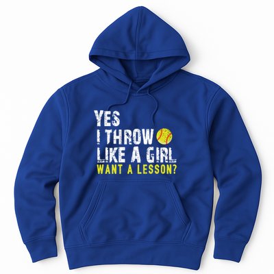 Funny Softball Gift Throw Like A Cool Gift Hoodie