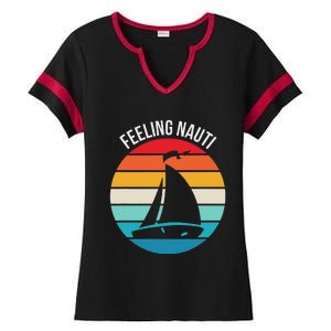 Funny Sailing Gift For Sailors Feeling Nauti Boat Sunset Ladies Halftime Notch Neck Tee