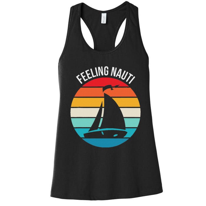 Funny Sailing Gift For Sailors Feeling Nauti Boat Sunset Women's Racerback Tank