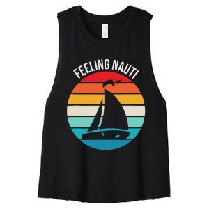 Funny Sailing Gift For Sailors Feeling Nauti Boat Sunset Women's Racerback Cropped Tank