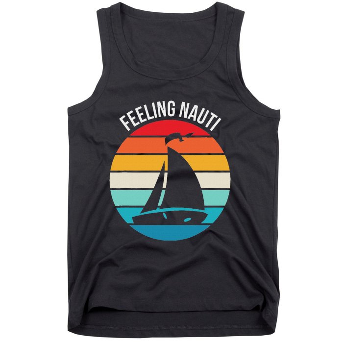 Funny Sailing Gift For Sailors Feeling Nauti Boat Sunset Tank Top