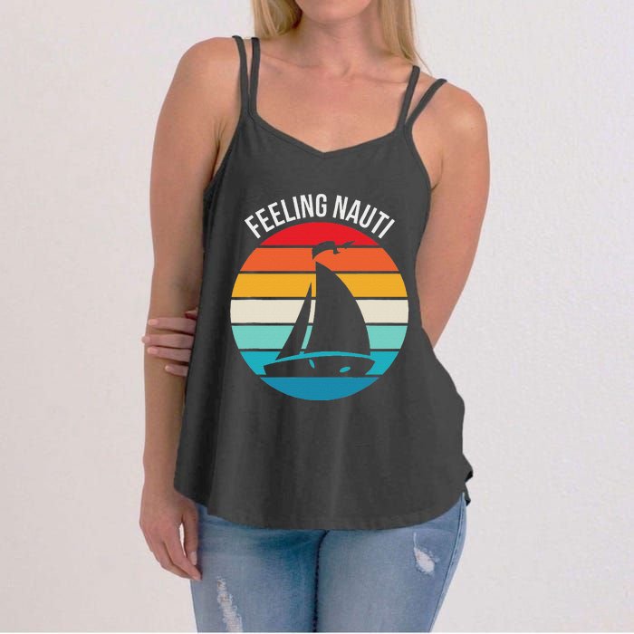 Funny Sailing Gift For Sailors Feeling Nauti Boat Sunset Women's Strappy Tank