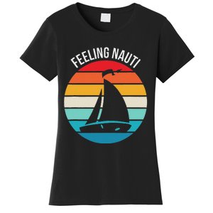 Funny Sailing Gift For Sailors Feeling Nauti Boat Sunset Women's T-Shirt