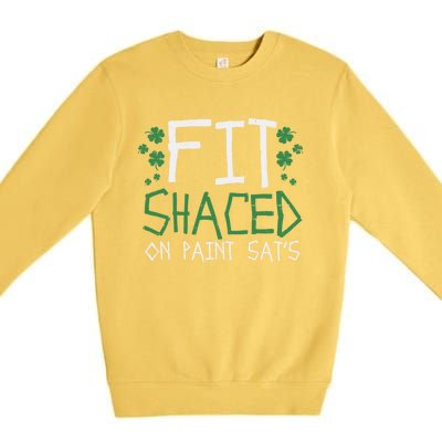 Fit Shaced Gift St Patricks Day Weed Marijuana Stoner Gift Premium Crewneck Sweatshirt