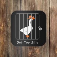 Funny Silly Goose Lover Mugshot Meme Got Too Silly Gift Coaster