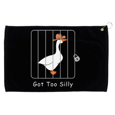 Funny Silly Goose Lover Mugshot Meme Got Too Silly Gift Grommeted Golf Towel