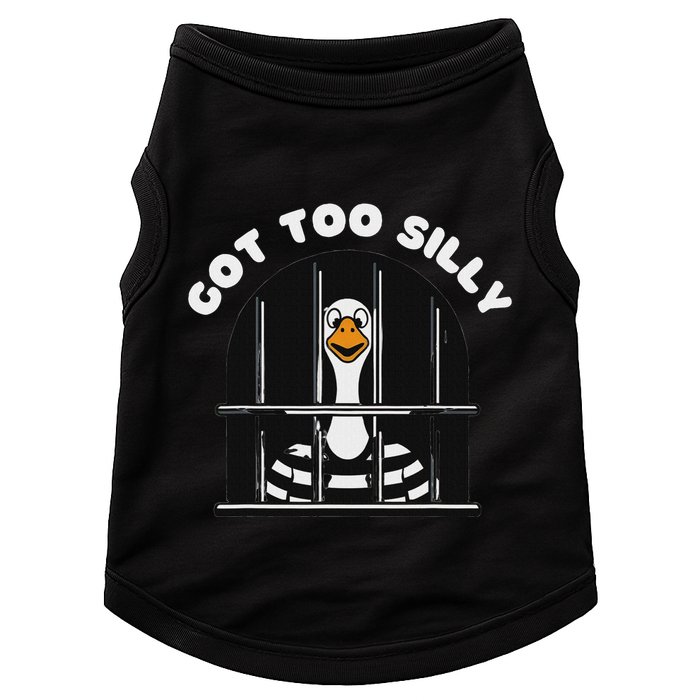 Funny Silly Goose Got Too Silly Goose In Jail Net Trapped Doggie Tank