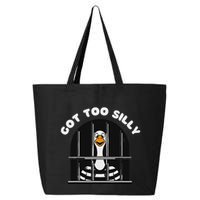 Funny Silly Goose Got Too Silly Goose In Jail Net Trapped 25L Jumbo Tote