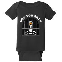 Funny Silly Goose Got Too Silly Goose In Jail Net Trapped Baby Bodysuit