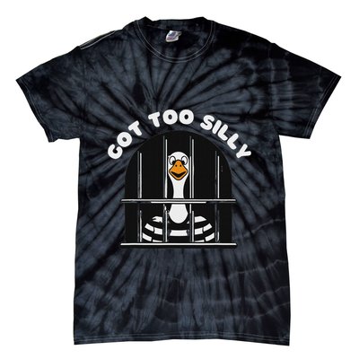 Funny Silly Goose Got Too Silly Goose In Jail Net Trapped Tie-Dye T-Shirt