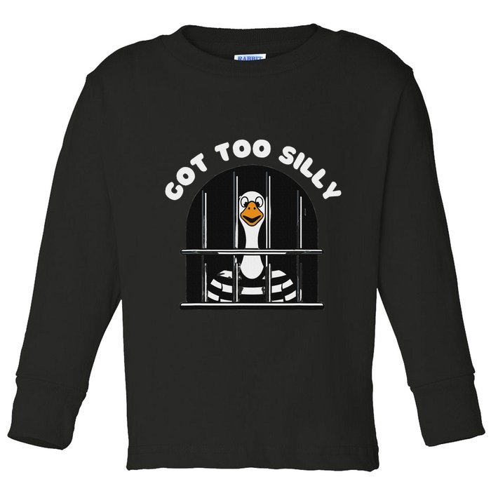 Funny Silly Goose Got Too Silly Goose In Jail Net Trapped Toddler Long Sleeve Shirt