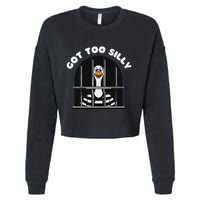 Funny Silly Goose Got Too Silly Goose In Jail Net Trapped Cropped Pullover Crew