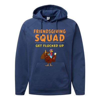 Friendsgiving Squad Get Flocked Up Matching Friendsgiving Performance Fleece Hoodie