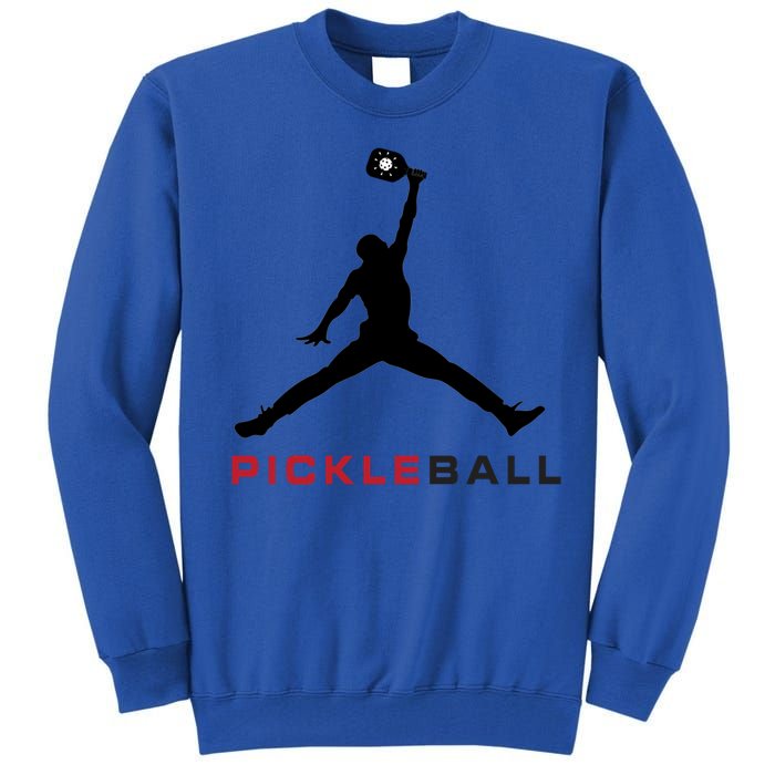 Funny S Gift Pickleball Great Gift Great Gift Tall Sweatshirt