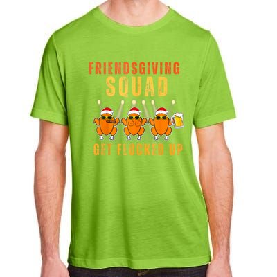 Friendsgiving Squad Get Flocked Up Matching Funny Adult ChromaSoft Performance T-Shirt