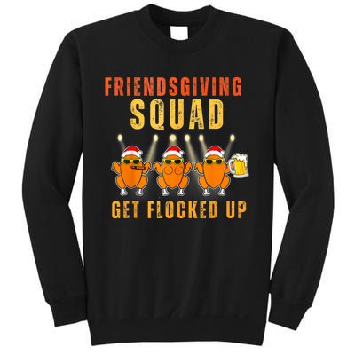 Friendsgiving Squad Get Flocked Up Matching Funny Sweatshirt