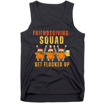 Friendsgiving Squad Get Flocked Up Matching Funny Tank Top