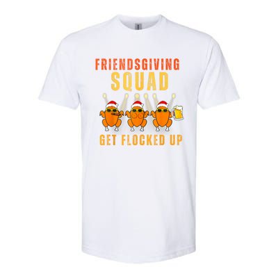 Friendsgiving Squad Get Flocked Up Matching Funny Softstyle CVC T-Shirt