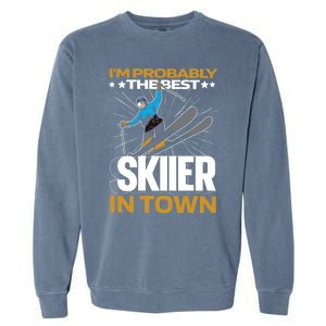 Funny Skier Gift Ski Winter Sports Skiing Gift Garment-Dyed Sweatshirt