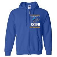 Funny Skier Gift Ski Winter Sports Skiing Gift Full Zip Hoodie