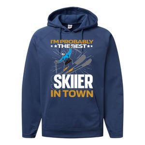 Funny Skier Gift Ski Winter Sports Skiing Gift Performance Fleece Hoodie