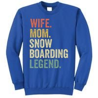 Funny Snowboard Gift Funny Gift Mom Snowboarding Gift Tall Sweatshirt