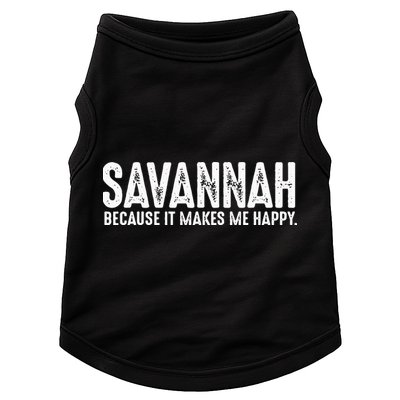 Funny Savannah Georgia Quote Proud US State Joke Doggie Tank