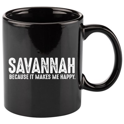 Funny Savannah Georgia Quote Proud US State Joke 11oz C Handle Ceramic Mug