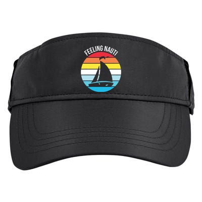 Funny Sailing Gift For Sailors 'Feeling Nauti' Boat Sunset Adult Drive Performance Visor