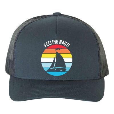 Funny Sailing Gift For Sailors 'Feeling Nauti' Boat Sunset Yupoong Adult 5-Panel Trucker Hat