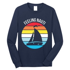 Funny Sailing Gift For Sailors 'Feeling Nauti' Boat Sunset Long Sleeve Shirt