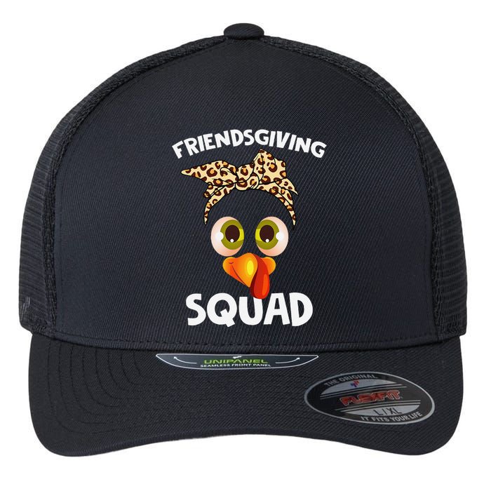 Friendsgiving Squad Gifts Happy Thanksgiving Turkey Leopard Flexfit Unipanel Trucker Cap